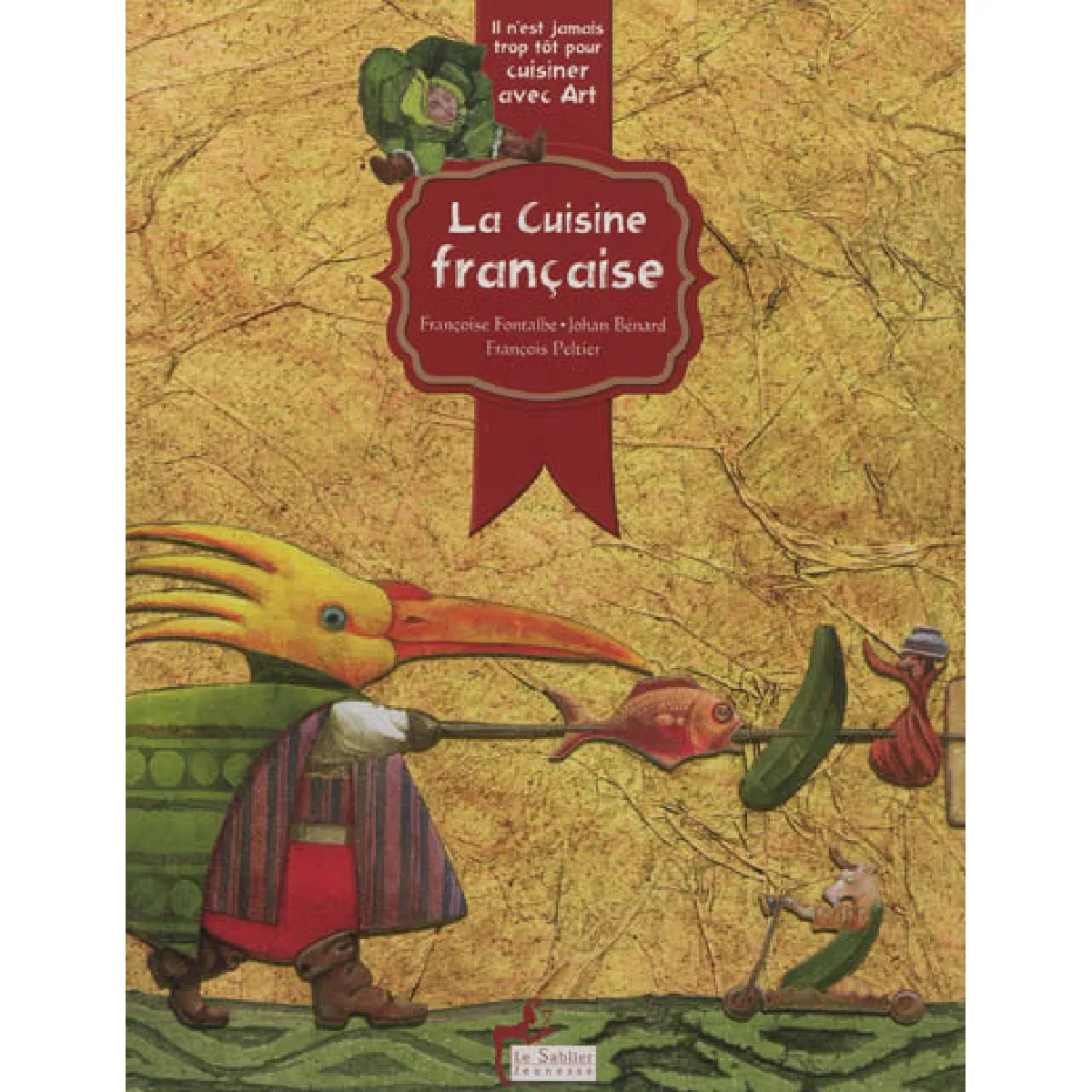 La cuisine française : il n'est jamais trop tôt pour cuisiner avec art État correct - 10,00 € La cuisine française : il n'est jamais trop tôt pour cuisiner avec art État correct N/A (Il ne s'agit pas d'une marque reconditionné disponible sur Rue du Commerce Seconde Vie