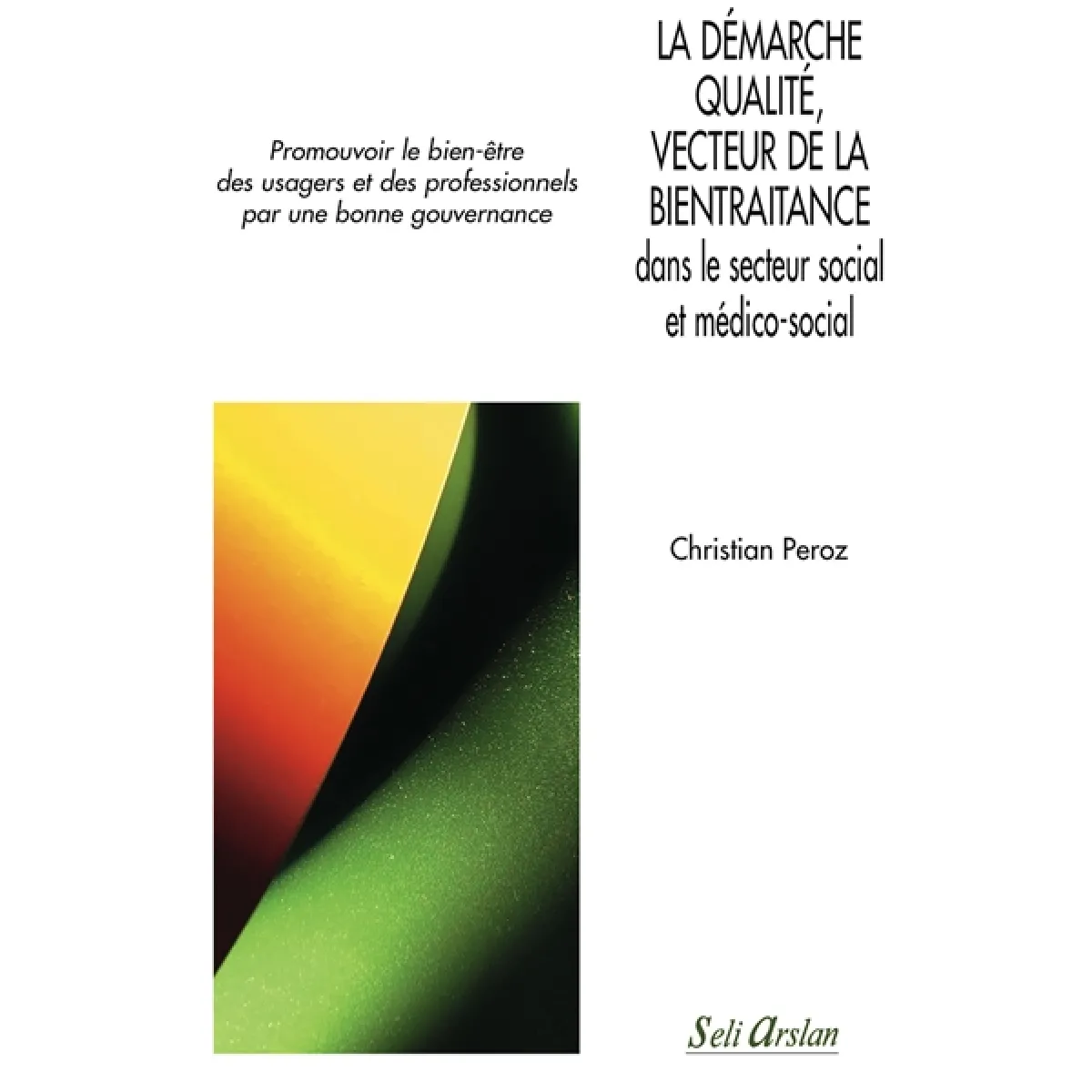 Acheter La démarche qualité, vecteur de la bientraitance dans le secteur social et médico-social : promouvoir le bien-être des usagers et des professionnels par une bonne gouvernance État correct - 15,93 € La démarche qualité, vecteur de la bientraitance dans le secteur social et médico-social : promouvoir le bien-être des usagers et des professionnels par une bonne gouvernance État correct N/A (Il ne s'agit pas d'une marque reconditionné disponible sur Rue du Commerce Seconde Vie