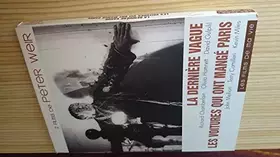 La dernière vague / le voitures qui ont mangé Paris - Coffret 2 DVD - Peter Weir Bon état - 16,09 € La dernière vague / le voitures qui ont mangé Paris - Coffret 2 DVD - Peter Weir Bon état N/A reconditionné disponible sur Ammareal