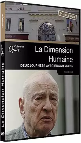 La Dimension humaine : deux journées avec Edgar Morin Bon état - 80,98 € La Dimension humaine : deux journées avec Edgar Morin Bon état N/A (Il n'y a pas assez d'in reconditionné disponible sur Ammareal