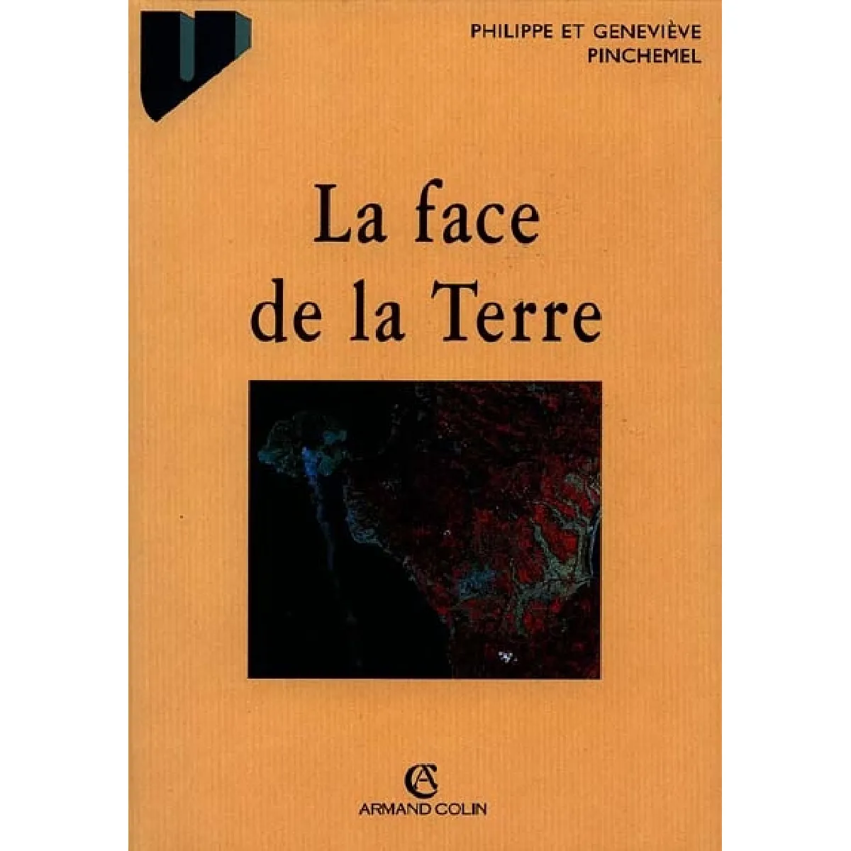 Acheter La face de la Terre : éléments de géographie État correct - 13,04 € La face de la Terre : éléments de géographie État correct N/A (Il ne s'agit pas d'une marque reconditionné disponible sur Rue du Commerce Seconde Vie
