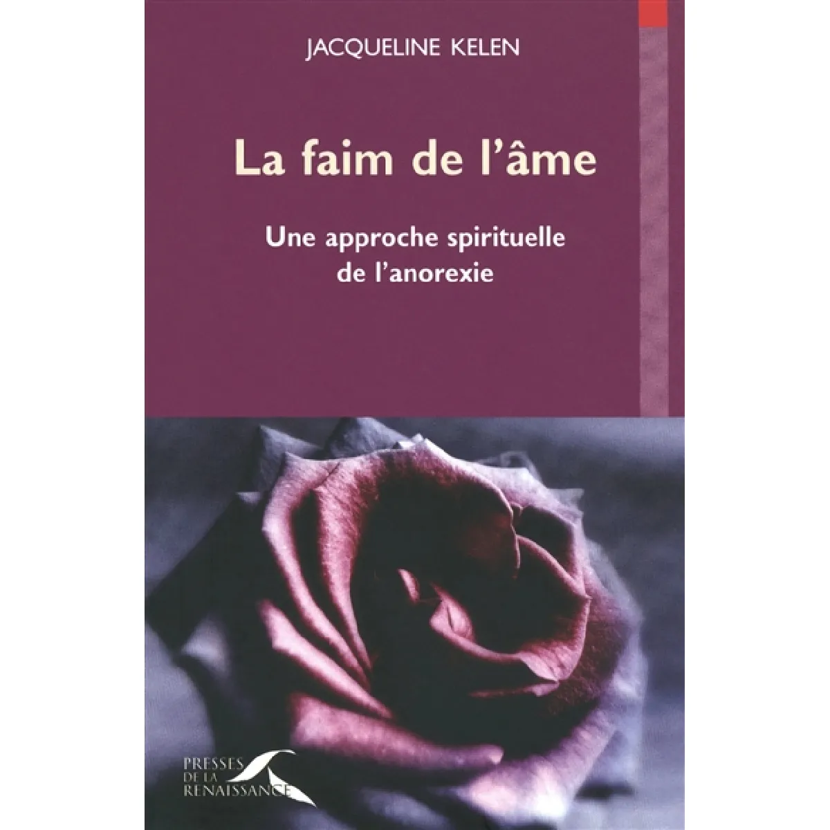 Acheter La faim de l'âme : une approche spirituelle de l'anorexie État correct - 11,48 € La faim de l'âme : une approche spirituelle de l'anorexie État correct N/A (Il ne s'agit pas d'une marque reconditionné disponible sur Rue du Commerce Seconde Vie