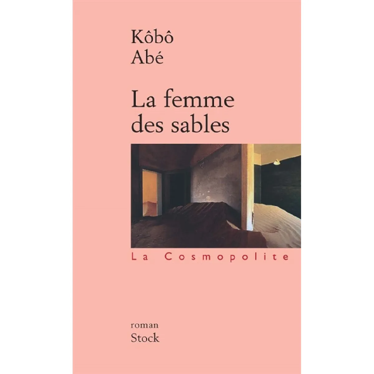 Acheter La femme des sables État correct - 17,00 € La femme des sables État correct N/A (Il ne s'agit pas d'une marque reconditionné disponible sur Rue du Commerce Seconde Vie