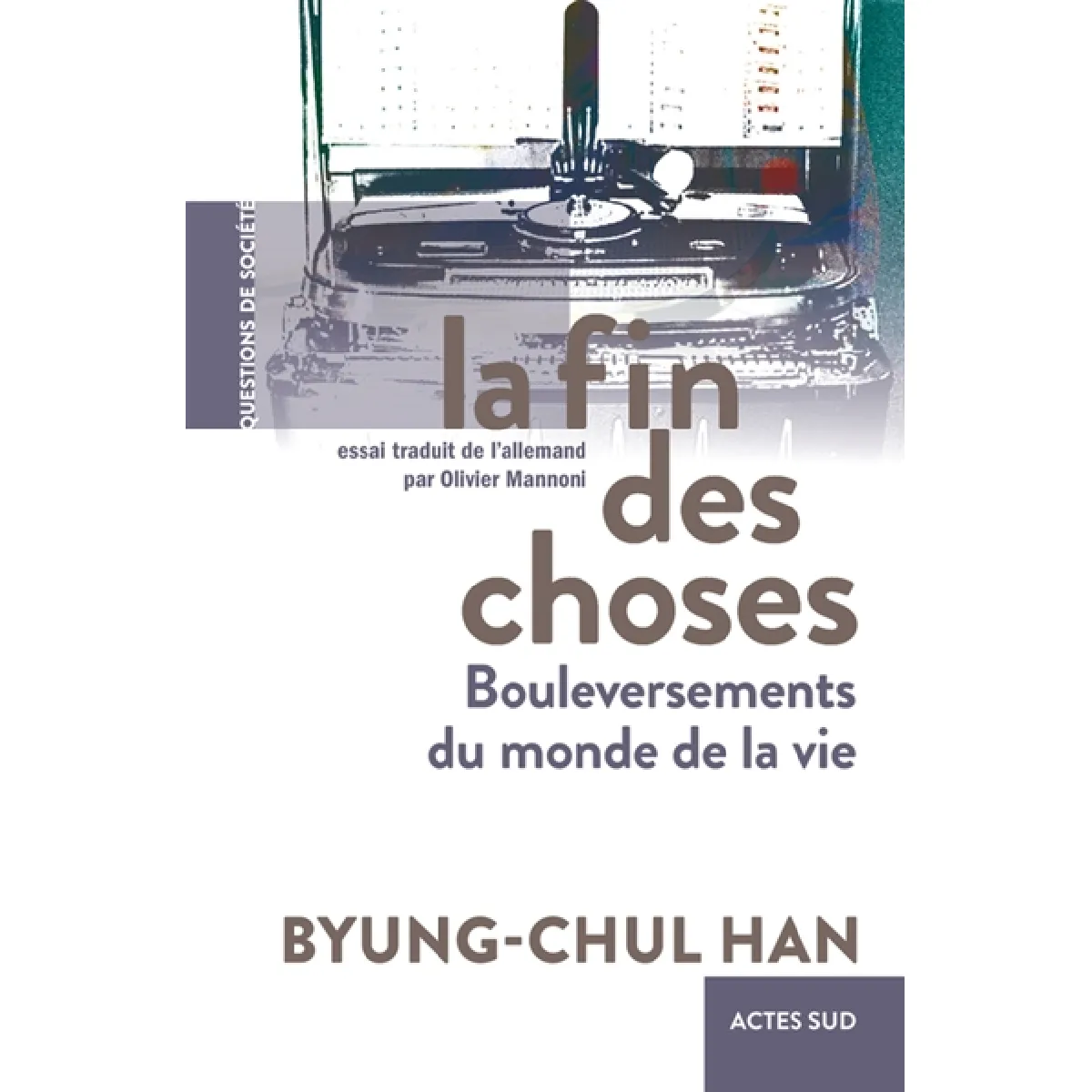 Acheter La fin des choses : bouleversements du monde de la vie État correct - 12,82 € La fin des choses : bouleversements du monde de la vie État correct N/A (Il ne s'agit pas d'une marque reconditionné disponible sur Rue du Commerce Seconde Vie
