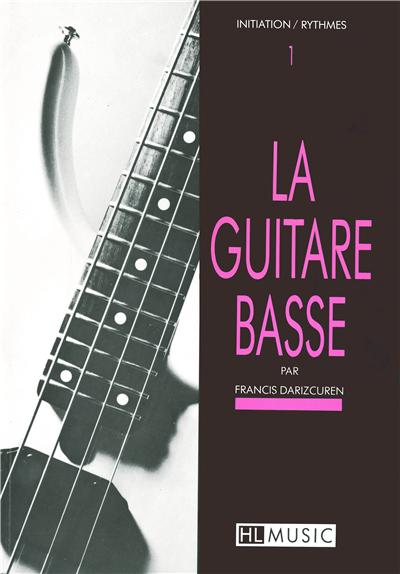 LA GUITARE BASSE VOL 1 -INITIATION ET RYTHMES État correct - 65,27 € LA GUITARE BASSE VOL 1 -INITIATION ET RYTHMES État correct reconditionné disponible sur Fnac