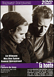 La Honte - L'Heure du loup État correct - 49,99 € La Honte - L'Heure du loup État correct reconditionné disponible sur Fnac