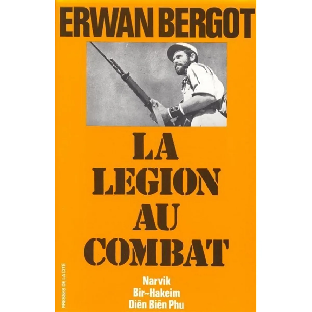 La Légion au combat. Vol. 1 État correct - 10,00 € La Légion au combat. Vol. 1 État correct N/A (Il ne s'agit pas d'une marque reconditionné disponible sur Rue du Commerce Seconde Vie