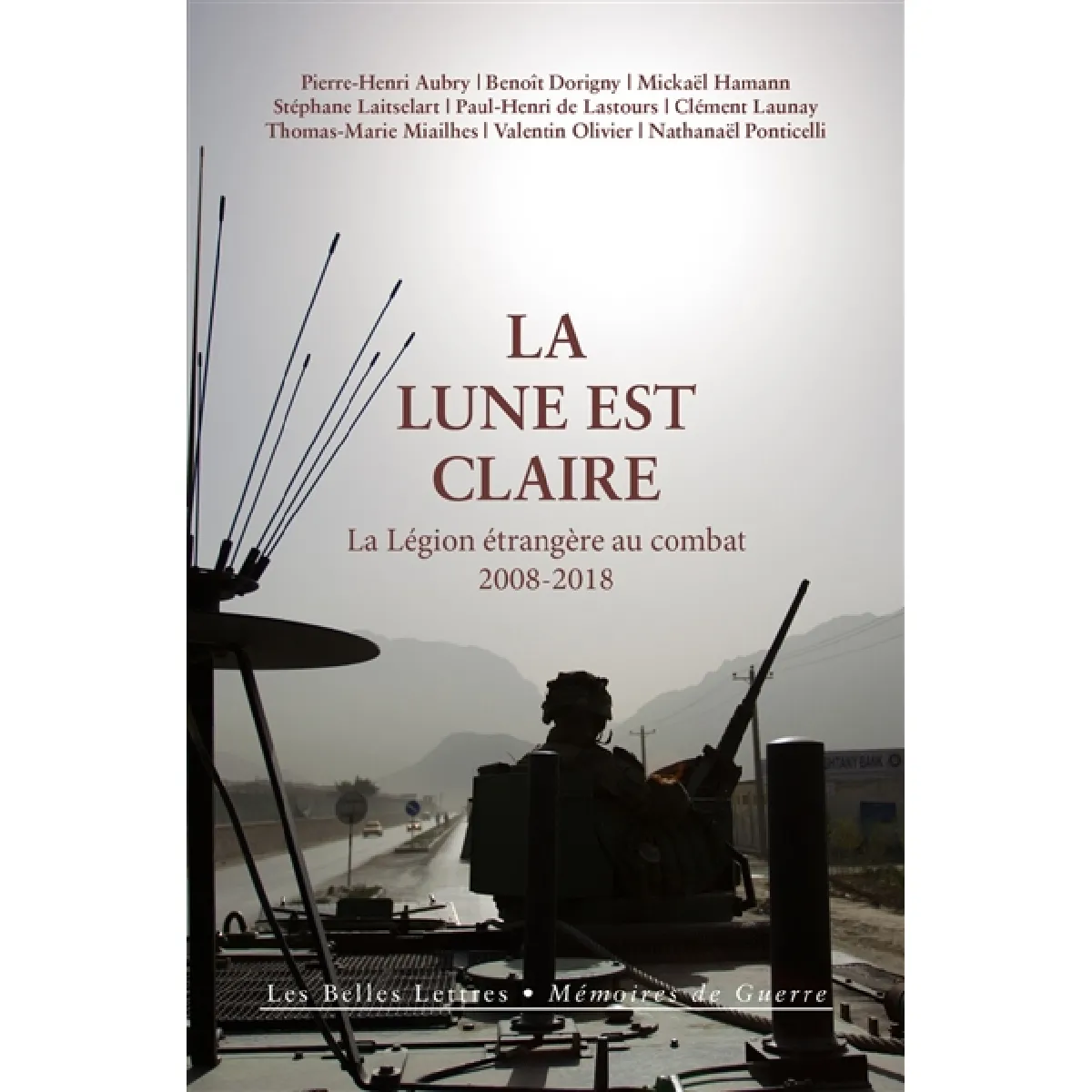 Acheter La lune est claire : la Légion étrangère au combat, 2008-2018 État correct - 16,20 € La lune est claire : la Légion étrangère au combat, 2008-2018 État correct N/A (Il ne s'agit pas d'une marque reconditionné disponible sur Rue du Commerce Seconde Vie