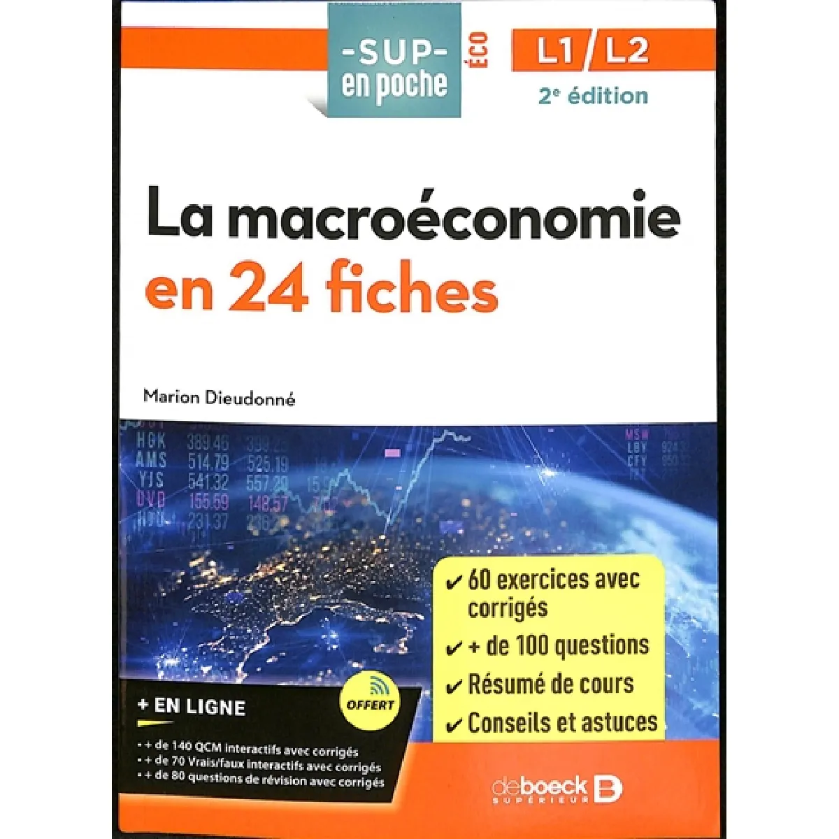 Acheter La macroéconomie en 24 fiches : L1, L2 État correct - 11,43 € La macroéconomie en 24 fiches : L1, L2 État correct N/A (Il ne s'agit pas d'une marque reconditionné disponible sur Rue du Commerce Seconde Vie