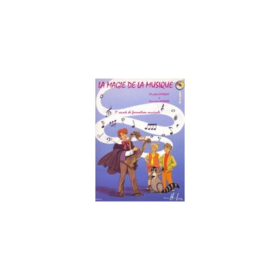 Acheter La magie de la musique Vol.1- LAMARQUE Elisabeth, GOUDARD Marie-José État correct - 16,00 € La magie de la musique Vol.1- LAMARQUE Elisabeth, GOUDARD Marie-José État correct reconditionné disponible sur Fnac