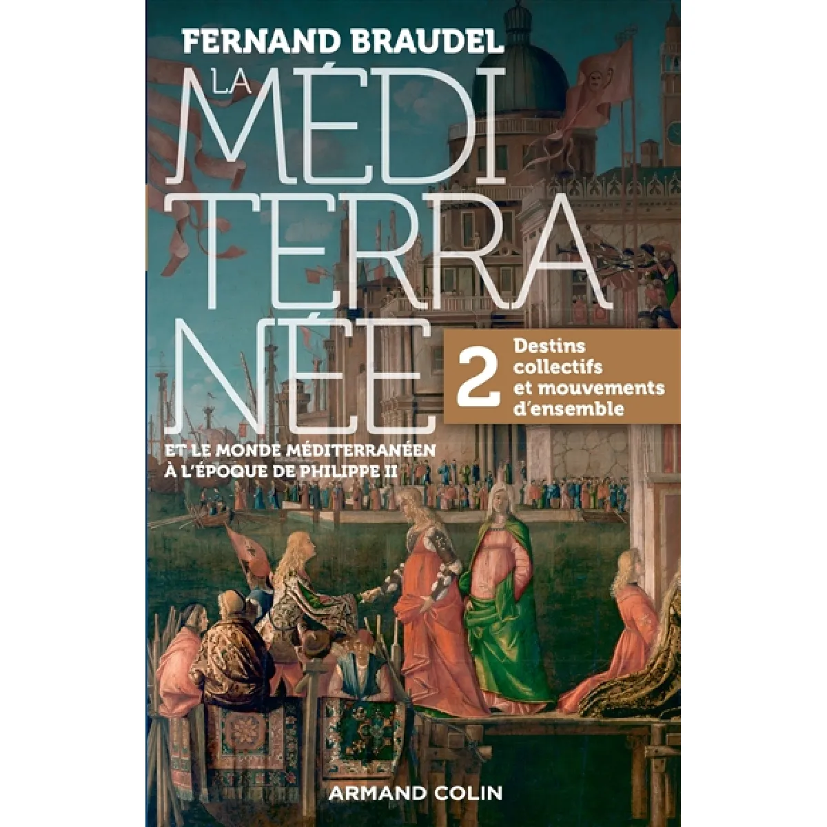 Acheter La Méditerranée et le monde méditerranéen à l'époque de Philippe II. Vol. 2. Destins collectifs et mouvements d'ensemble État correct - 13,63 € La Méditerranée et le monde méditerranéen à l'époque de Philippe II. Vol. 2. Destins collectifs et mouvements d'ensemble État correct N/A (Il ne s'agit pas d'une marque reconditionné disponible sur Rue du Commerce Seconde Vie