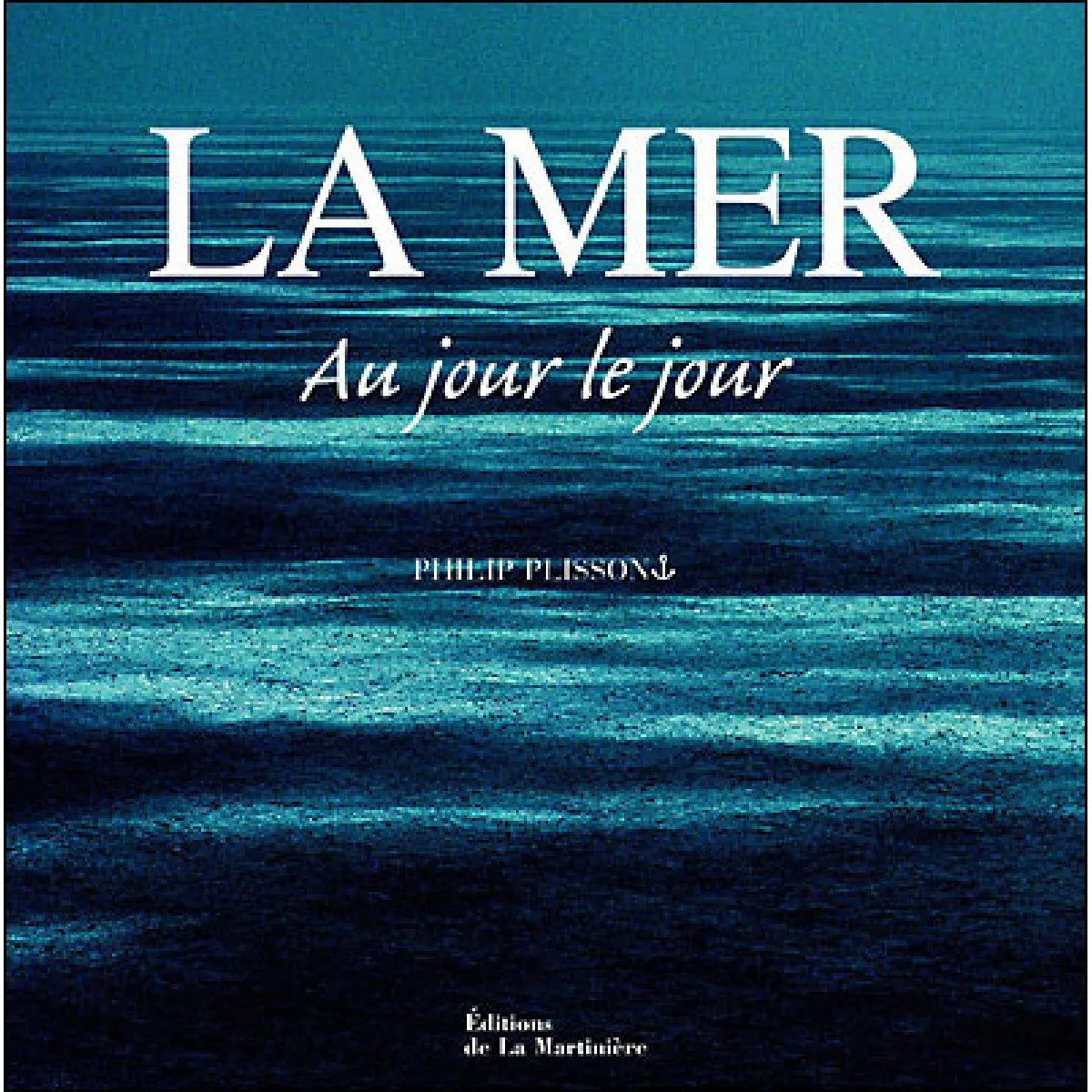 Acheter La mer au jour le jour État correct - 11,19 € La mer au jour le jour État correct N/A (Il ne s'agit pas d'une marque reconditionné disponible sur Rue du Commerce Seconde Vie