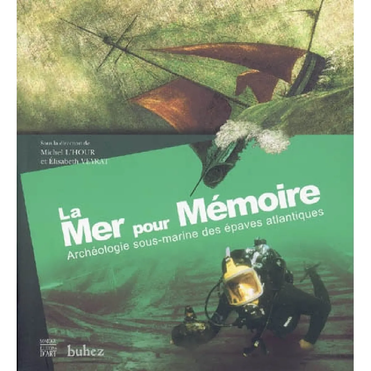 Acheter La mer pour mémoire : archéologie sous-marine des épaves atlantiques État correct - 29,96 € La mer pour mémoire : archéologie sous-marine des épaves atlantiques État correct N/A (Il ne s'agit pas d'une marque reconditionné disponible sur Rue du Commerce Seconde Vie