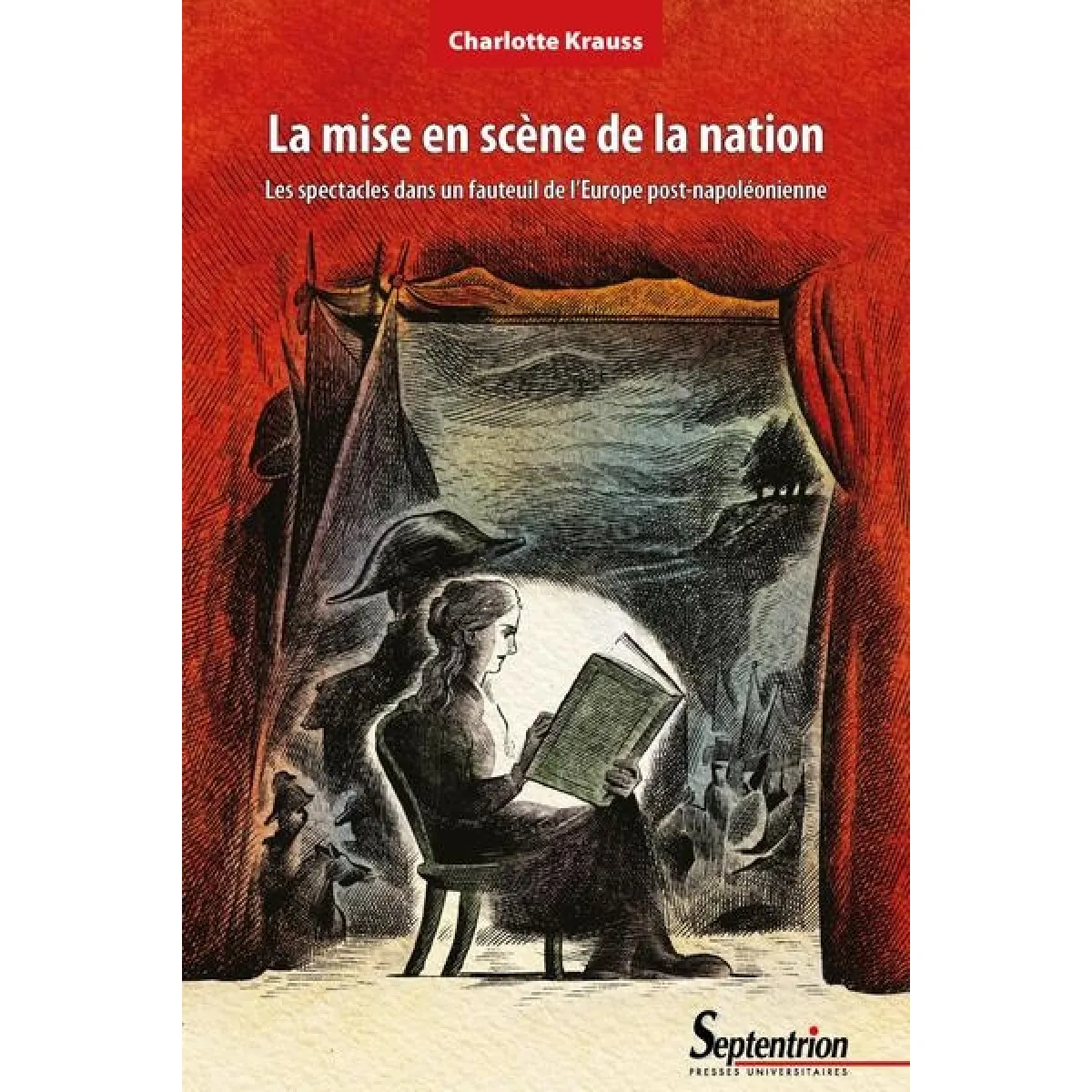La mise en scène de la nation : les spectacles dans un fauteuil de l'Europe post-napoléonienne État correct - 15,34 € La mise en scène de la nation : les spectacles dans un fauteuil de l'Europe post-napoléonienne État correct N/A (Il ne s'agit pas d'une marque reconditionné disponible sur Rue du Commerce Seconde Vie