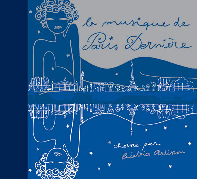 La musique de Paris Dernière - Double best of - Edition collector naïve 10 ans État correct reconditionné disponible sur Fnac
