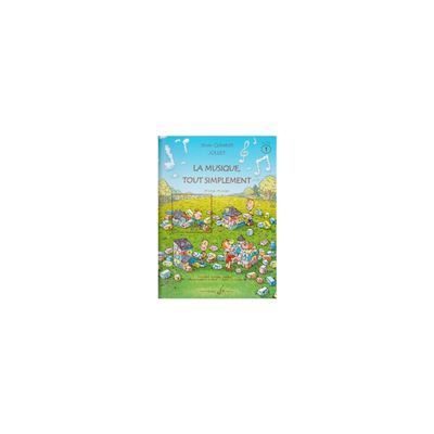 La musique tout simplement V1 - Livre élève - JC Jollet État correct reconditionné disponible sur Fnac