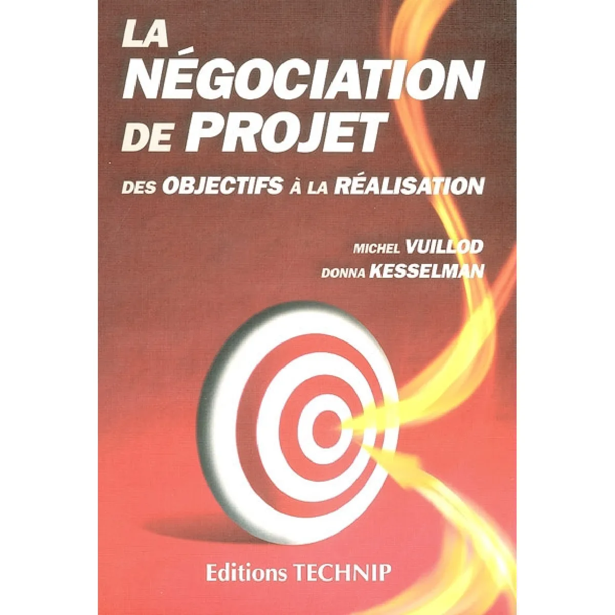 Acheter La négociation de projet : des objectifs à la réalisation État correct - 12,16 € La négociation de projet : des objectifs à la réalisation État correct N/A (Il ne s'agit pas d'une marque reconditionné disponible sur Rue du Commerce Seconde Vie