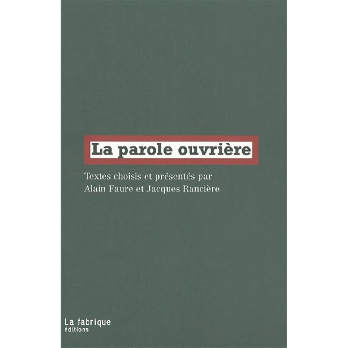 Acheter La parole ouvrière État correct - 14,42 € La parole ouvrière État correct N/A (Il ne s'agit pas d'une marque reconditionné disponible sur Rue du Commerce Seconde Vie