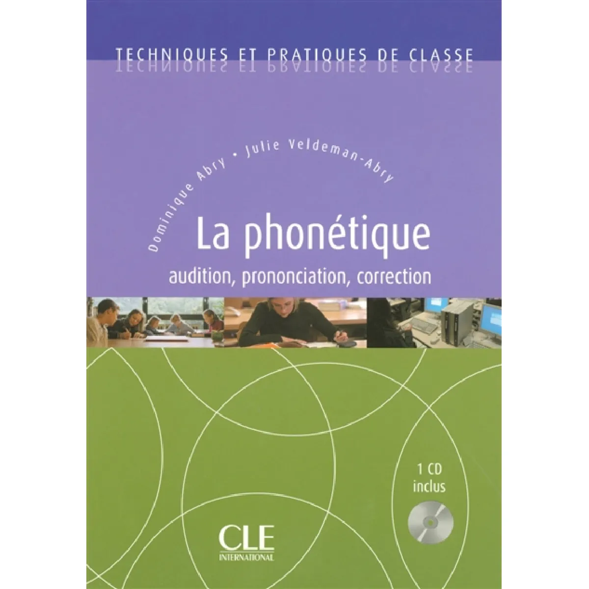 Acheter La phonétique : audition, prononciation, correction État correct - 14,44 € La phonétique : audition, prononciation, correction État correct N/A (Il ne s'agit pas d'une marque reconditionné disponible sur Rue du Commerce Seconde Vie