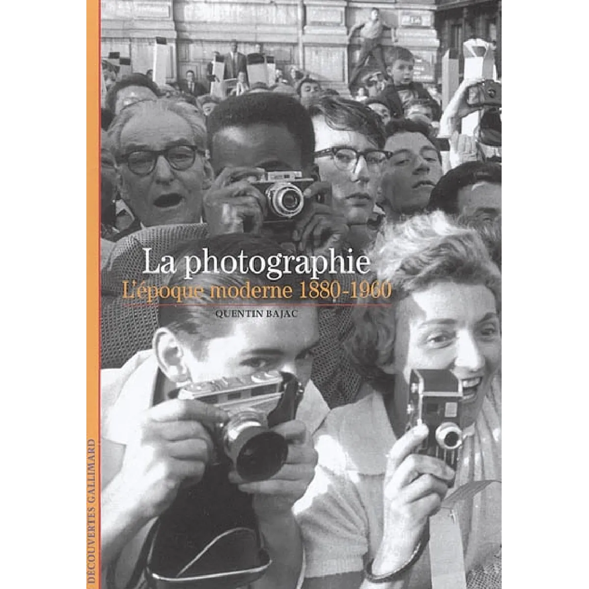 Acheter La photographie : l'époque moderne, 1880-1960 État correct - 10,41 € La photographie : l'époque moderne, 1880-1960 État correct N/A (Il ne s'agit pas d'une marque reconditionné disponible sur Rue du Commerce Seconde Vie