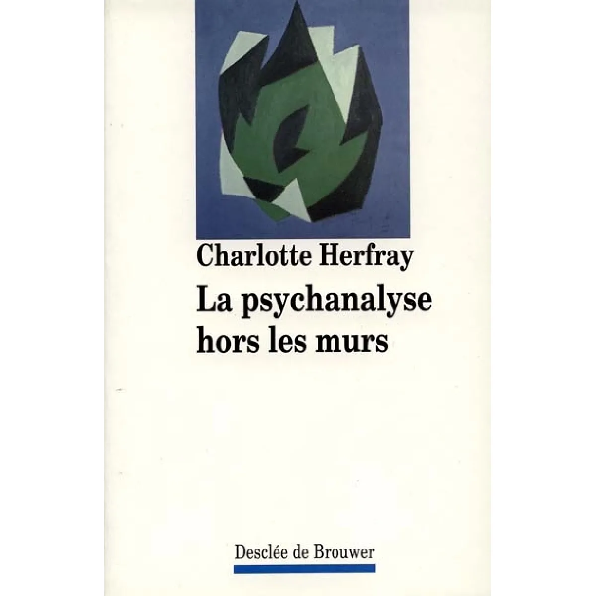 La psychanalyse hors les murs État correct - 10,00 € La psychanalyse hors les murs État correct N/A (Il ne s'agit pas d'une marque reconditionné disponible sur Rue du Commerce Seconde Vie