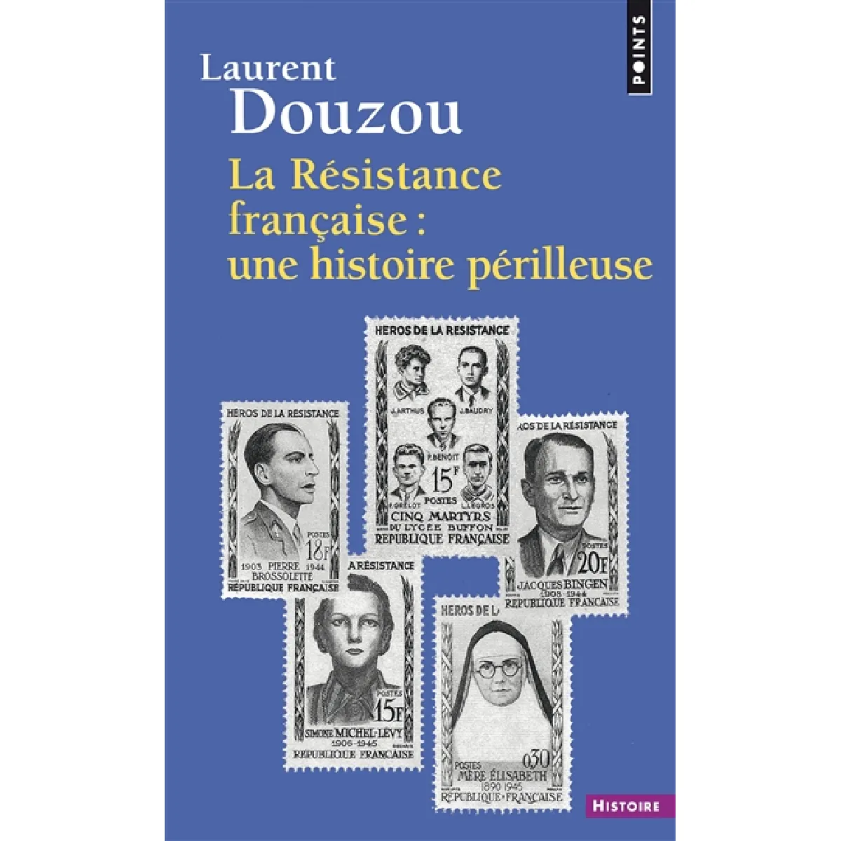 Acheter La Résistance française, une histoire périlleuse : essai d'historiographie État correct - 10,00 € La Résistance française, une histoire périlleuse : essai d'historiographie État correct N/A (Il ne s'agit pas d'une marque reconditionné disponible sur Rue du Commerce Seconde Vie