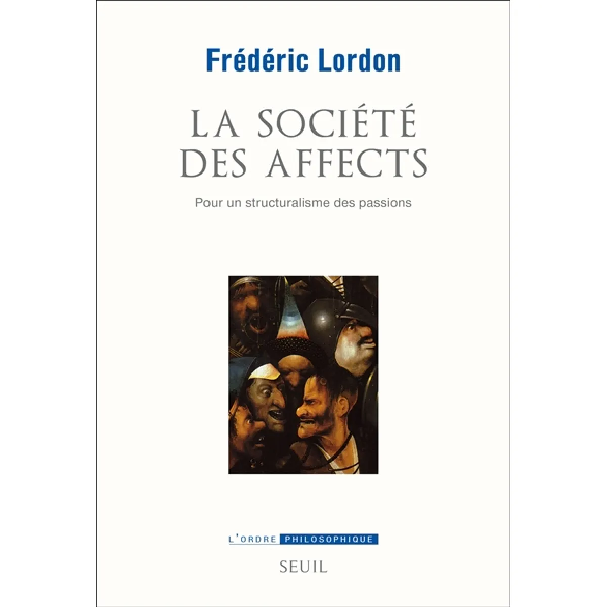 Acheter La société des affects : pour un structuralisme des passions État correct - 22,00 € La société des affects : pour un structuralisme des passions État correct N/A (Il ne s'agit pas d'une marque reconditionné disponible sur Rue du Commerce Seconde Vie