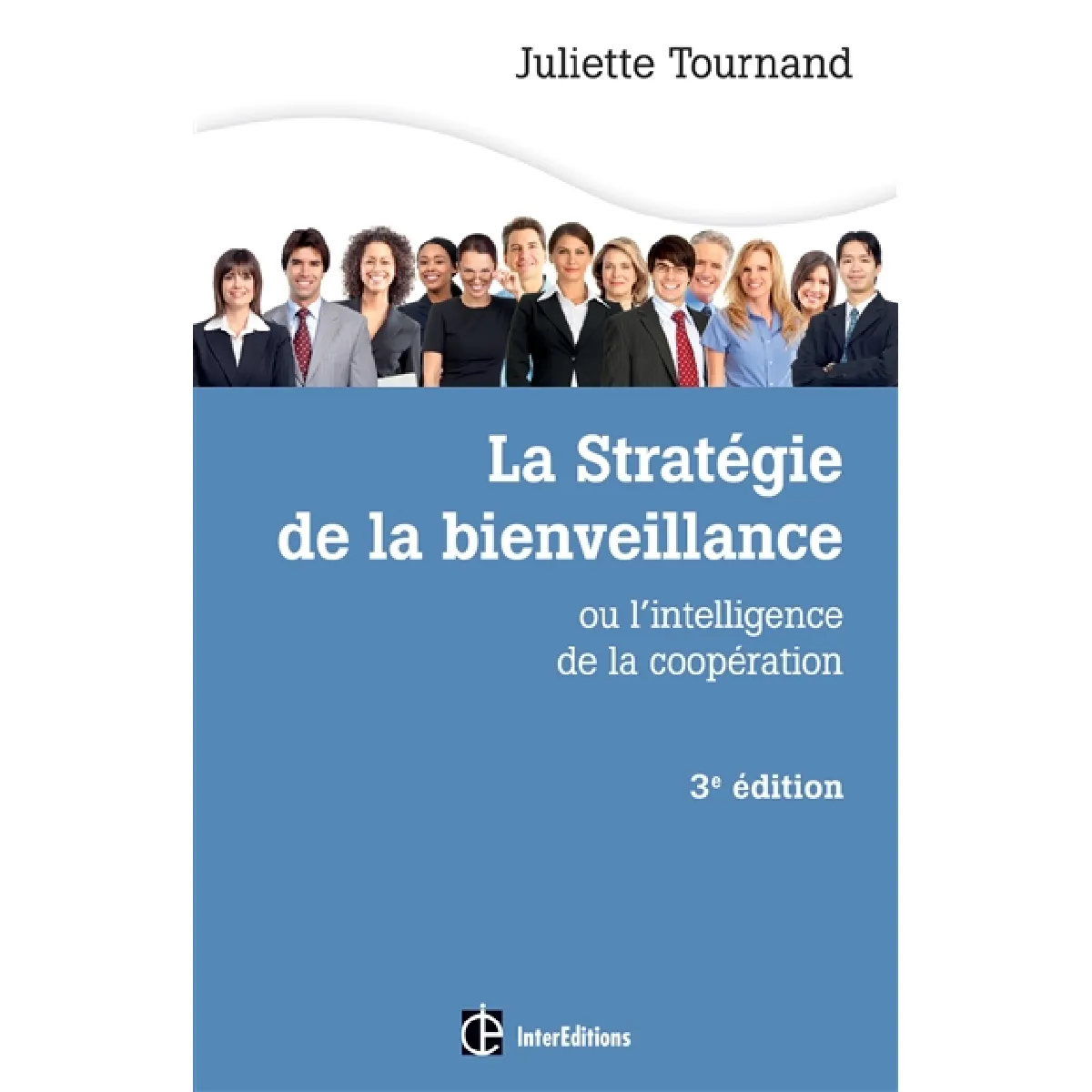Acheter La stratégie de la bienveillance ou L'intelligence de la coopération État correct - 10,86 € La stratégie de la bienveillance ou L'intelligence de la coopération État correct N/A (Il ne s'agit pas d'une marque reconditionné disponible sur Rue du Commerce Seconde Vie