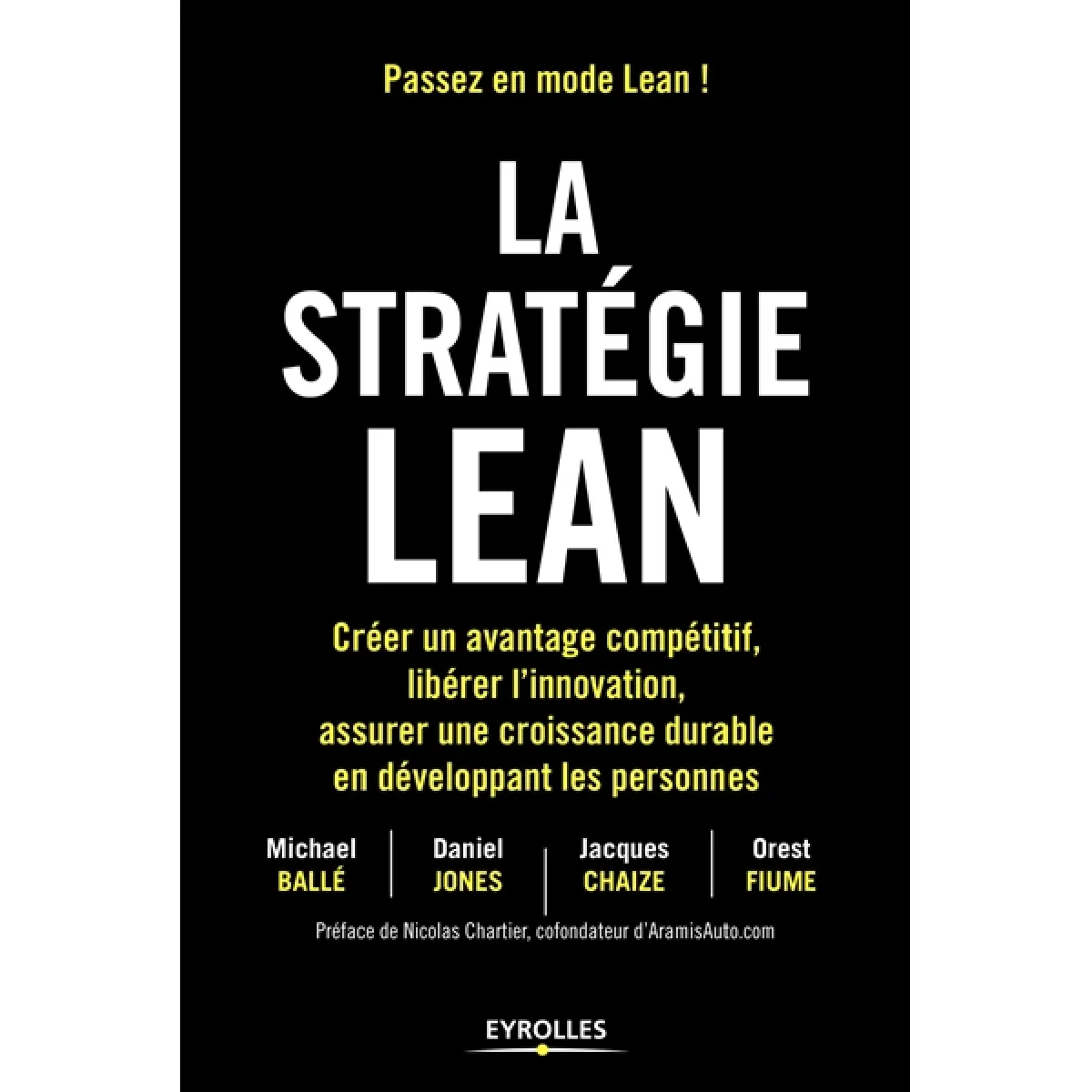 Acheter La stratégie lean : créer un avantage compétitif, libérer l'innovation, assurer une croissance durable en développant les personnes État correct - 27,20 € La stratégie lean : créer un avantage compétitif, libérer l'innovation, assurer une croissance durable en développant les personnes État correct N/A (Il ne s'agit pas d'une marque reconditionné disponible sur Rue du Commerce Seconde Vie