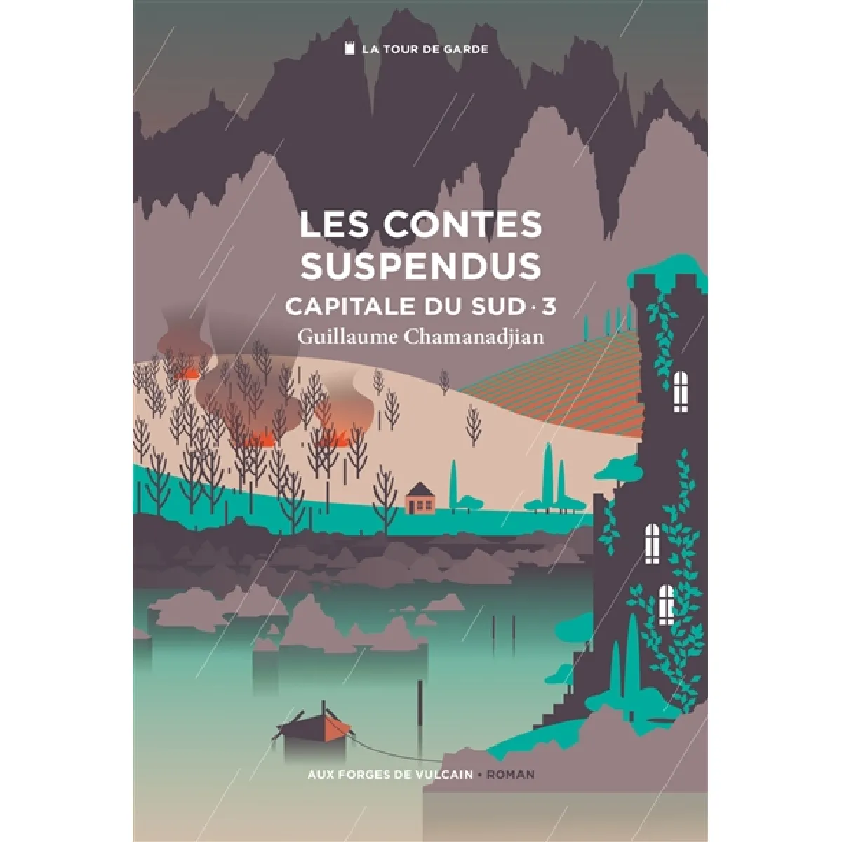 Acheter La tour de garde. Capitale du Sud. Vol. 3. Les contes suspendus État correct - 10,49 € La tour de garde. Capitale du Sud. Vol. 3. Les contes suspendus État correct N/A (Il ne s'agit pas d'une marque reconditionné disponible sur Rue du Commerce Seconde Vie