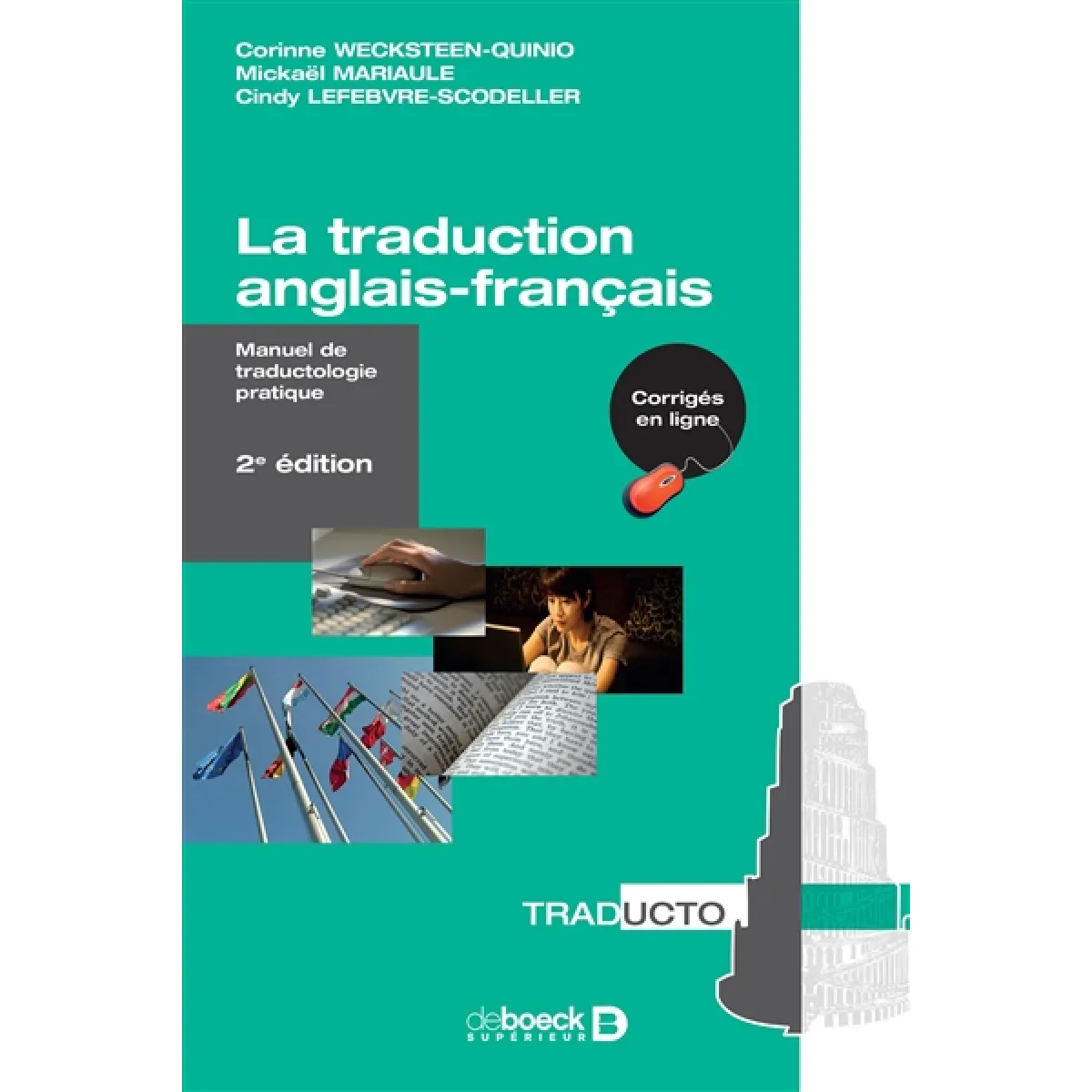 Acheter La traduction anglais-français : manuel de traductologie pratique État correct - 19,80 € La traduction anglais-français : manuel de traductologie pratique État correct N/A (Il ne s'agit pas d'une marque reconditionné disponible sur Rue du Commerce Seconde Vie
