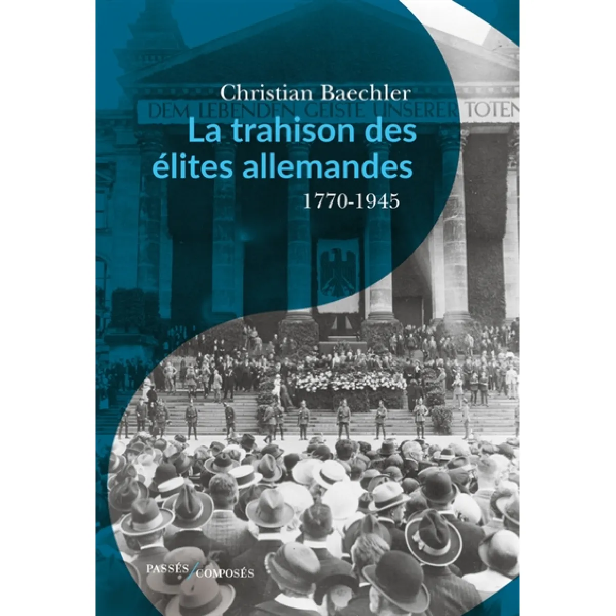 Acheter La trahison des élites allemandes : essai sur le rôle de la bourgeoisie culturelle : 1770-1945 État correct - 21,68 € La trahison des élites allemandes : essai sur le rôle de la bourgeoisie culturelle : 1770-1945 État correct N/A (Il ne s'agit pas d'une marque reconditionné disponible sur Rue du Commerce Seconde Vie