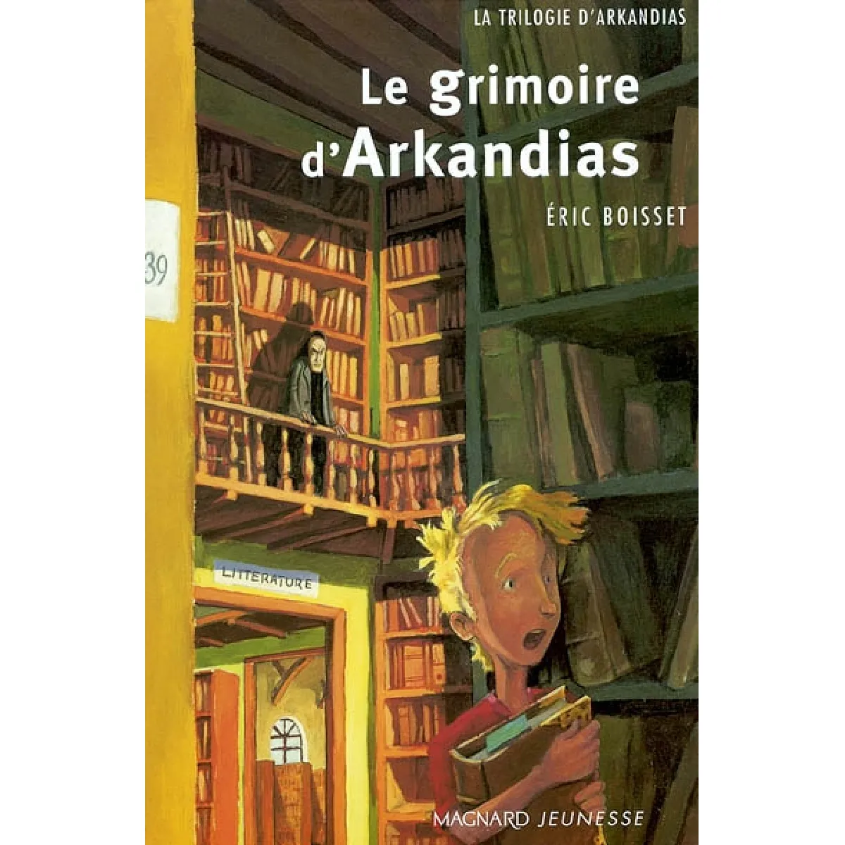 Acheter La trilogie d'Arkandias. Vol. 1. Le grimoire d'Arkandias État correct - 13,00 € La trilogie d'Arkandias. Vol. 1. Le grimoire d'Arkandias État correct N/A (Il ne s'agit pas d'une marque reconditionné disponible sur Rue du Commerce Seconde Vie