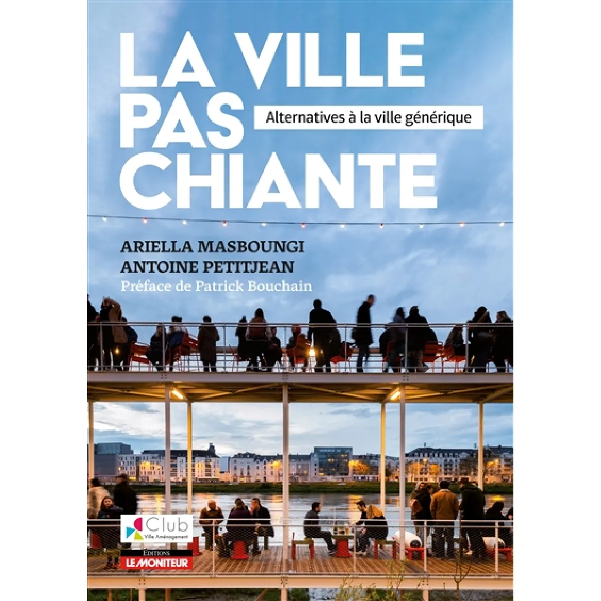 Acheter La ville pas chiante : alternatives à la ville générique État correct - 16,71 € La ville pas chiante : alternatives à la ville générique État correct N/A (Il ne s'agit pas d'une marque reconditionné disponible sur Rue du Commerce Seconde Vie