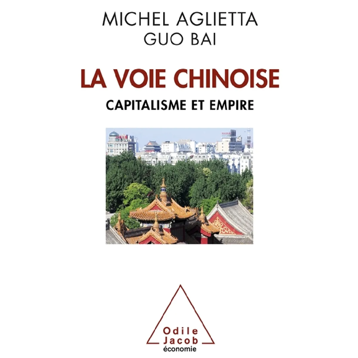 Acheter La voie chinoise : capitalisme et empire État correct - 17,16 € La voie chinoise : capitalisme et empire État correct N/A (Il ne s'agit pas d'une marque reconditionné disponible sur Rue du Commerce Seconde Vie