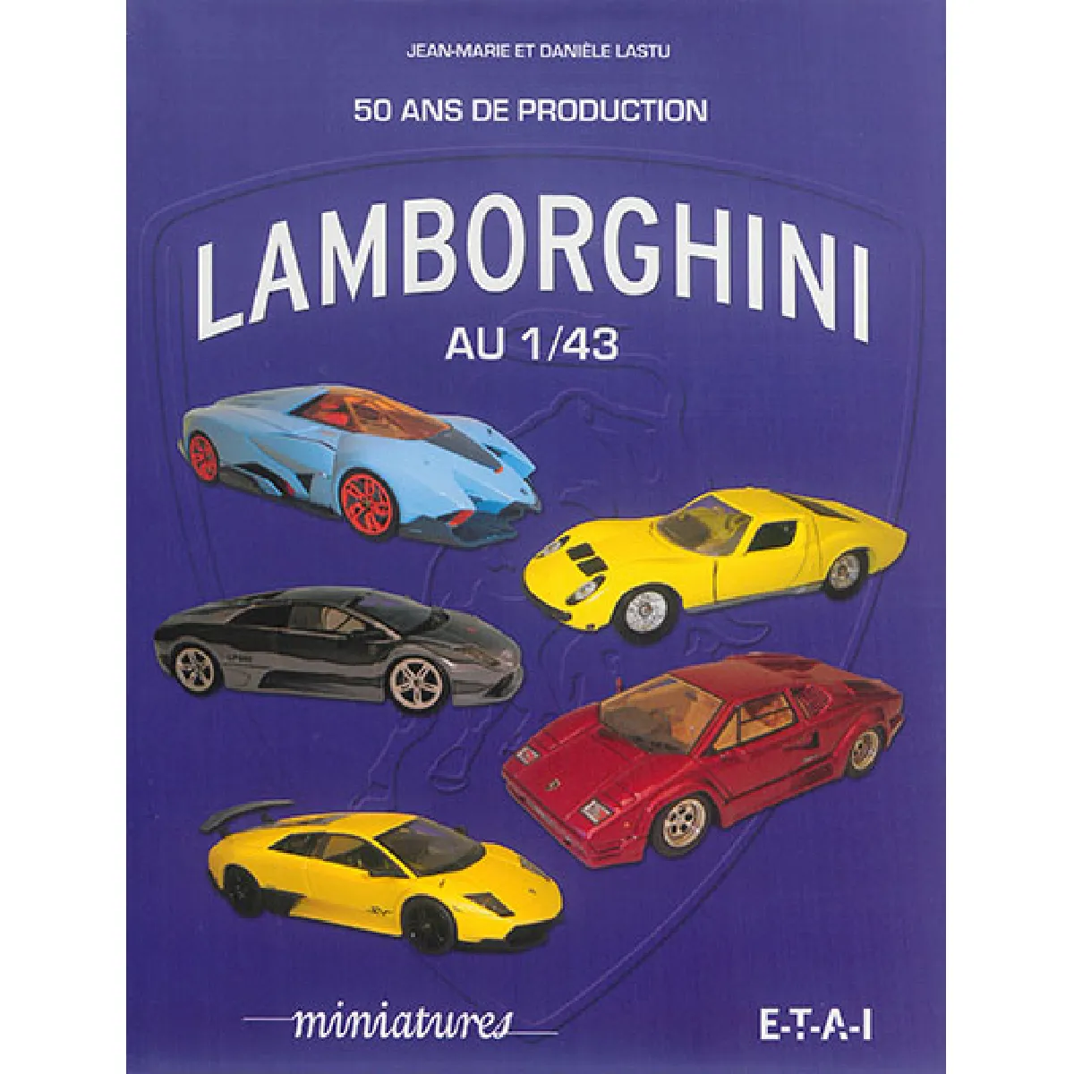 Lamborghini : 50 ans de production au 1:43 État correct - 22,40 € Lamborghini : 50 ans de production au 1:43 État correct N/A (Il ne s'agit pas d'une marque reconditionné disponible sur Rue du Commerce Seconde Vie