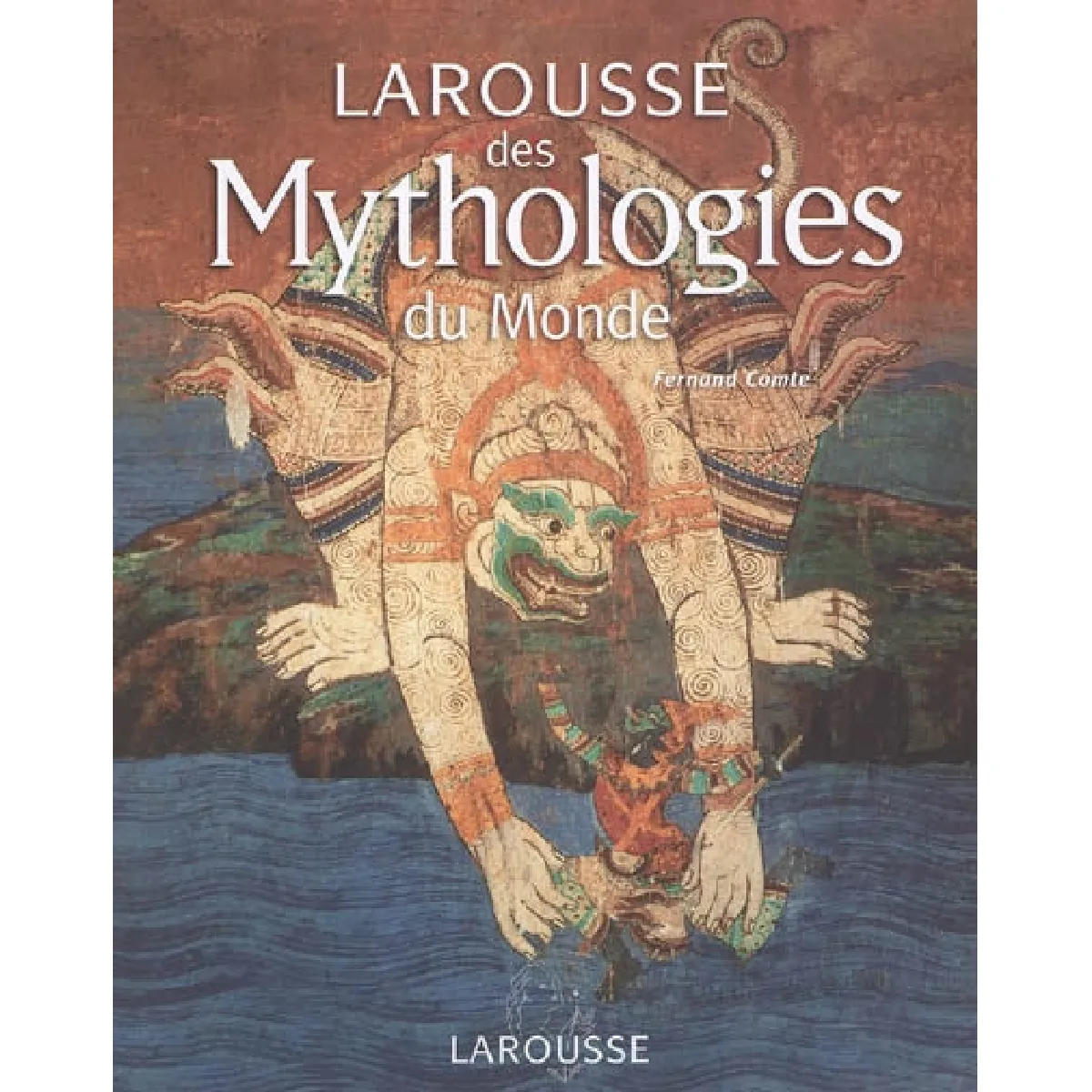 Acheter Larousse des mythologies du monde État correct - 10,70 € Larousse des mythologies du monde État correct N/A (Il ne s'agit pas d'une marque reconditionné disponible sur Rue du Commerce Seconde Vie