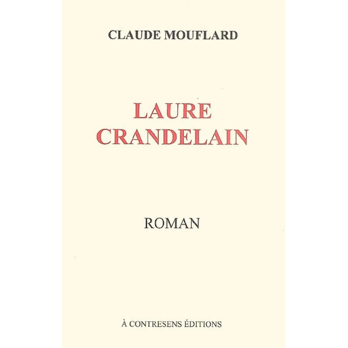 Acheter Laure Crandelain État correct - 14,00 € Laure Crandelain État correct N/A (Il ne s'agit pas d'une marque reconditionné disponible sur Rue du Commerce Seconde Vie