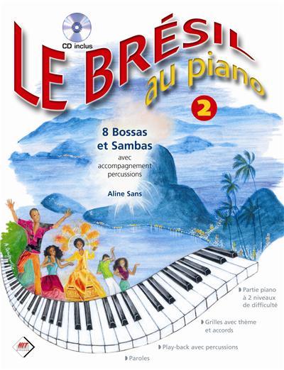 Acheter LE BRESIL AU PIANO VOL.2+CD État correct - 12,51 € LE BRESIL AU PIANO VOL.2+CD État correct reconditionné disponible sur Fnac