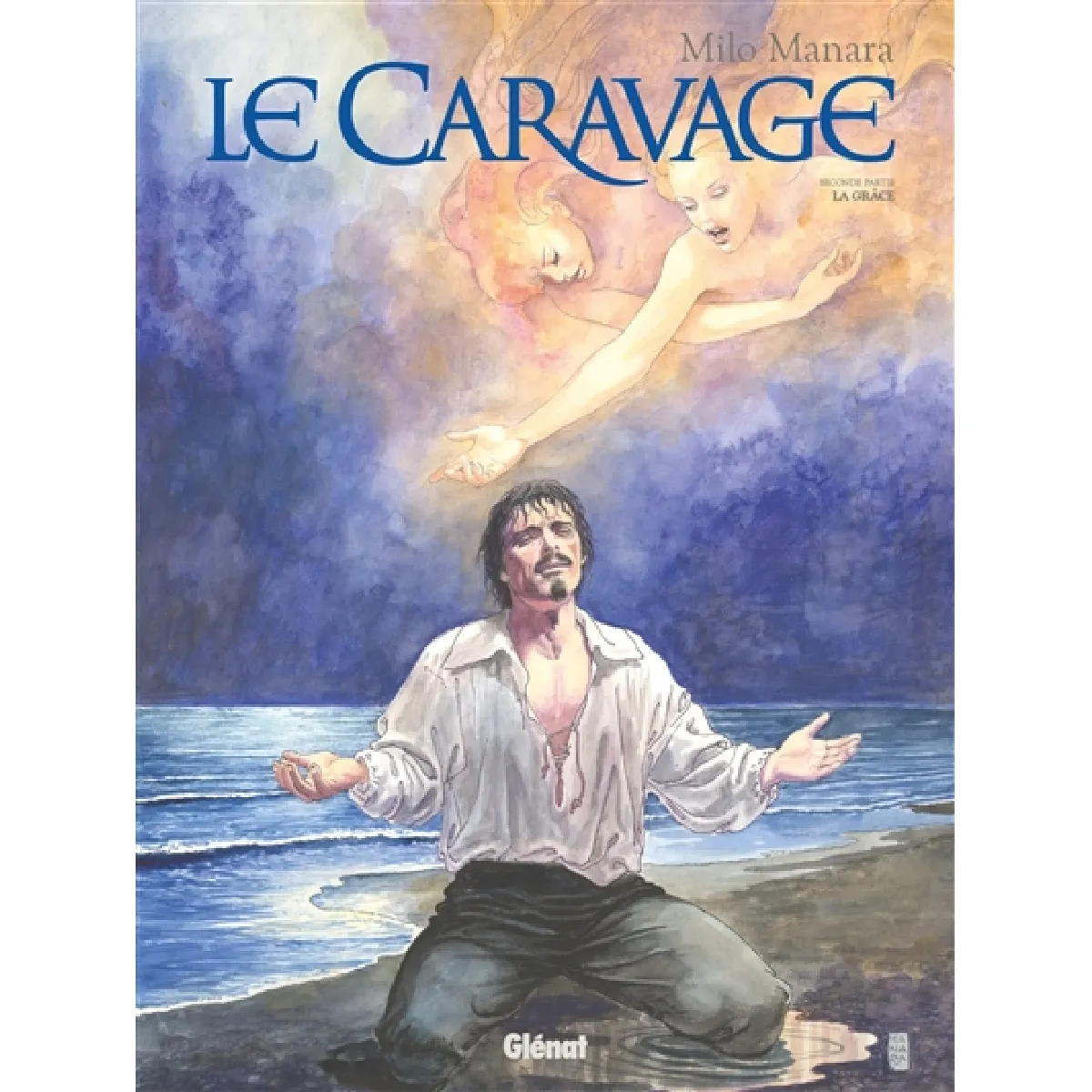 Le Caravage. Vol. 2. La grâce État correct - 10,03 € Le Caravage. Vol. 2. La grâce État correct N/A (Il ne s'agit pas d'une marque reconditionné disponible sur Rue du Commerce Seconde Vie