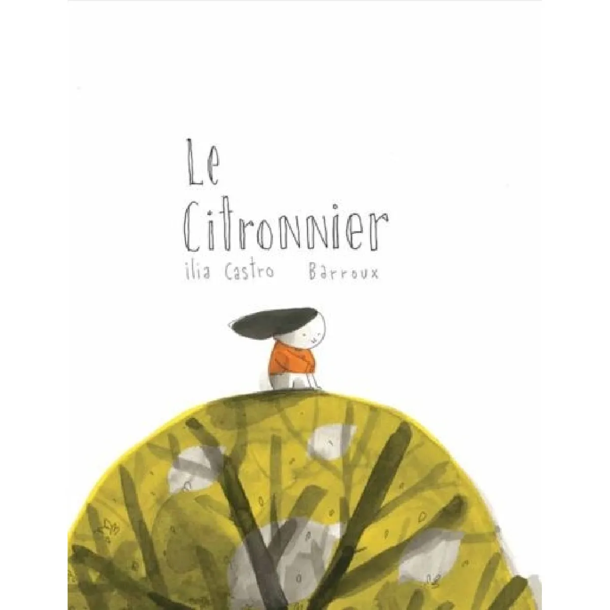 Acheter Le citronnier État correct - 11,25 € Le citronnier État correct N/A (Il ne s'agit pas d'une marque reconditionné disponible sur Rue du Commerce Seconde Vie