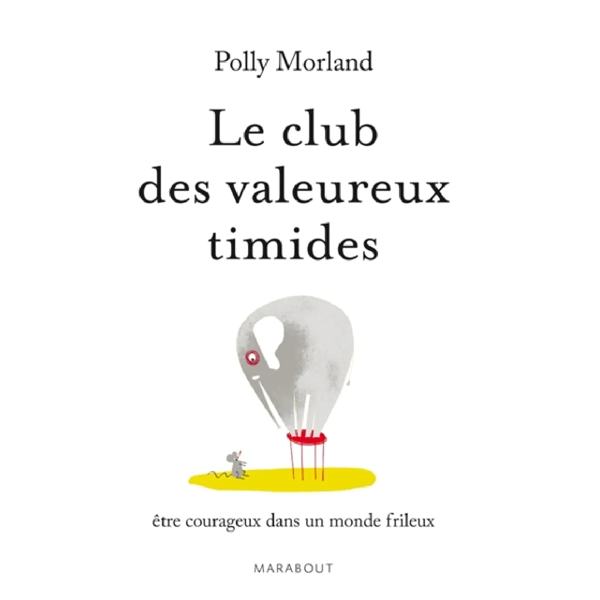 Acheter Le club des valeureux timides : être courageux dans un monde frileux État correct - 17,00 € Le club des valeureux timides : être courageux dans un monde frileux État correct N/A (Il ne s'agit pas d'une marque reconditionné disponible sur Rue du Commerce Seconde Vie