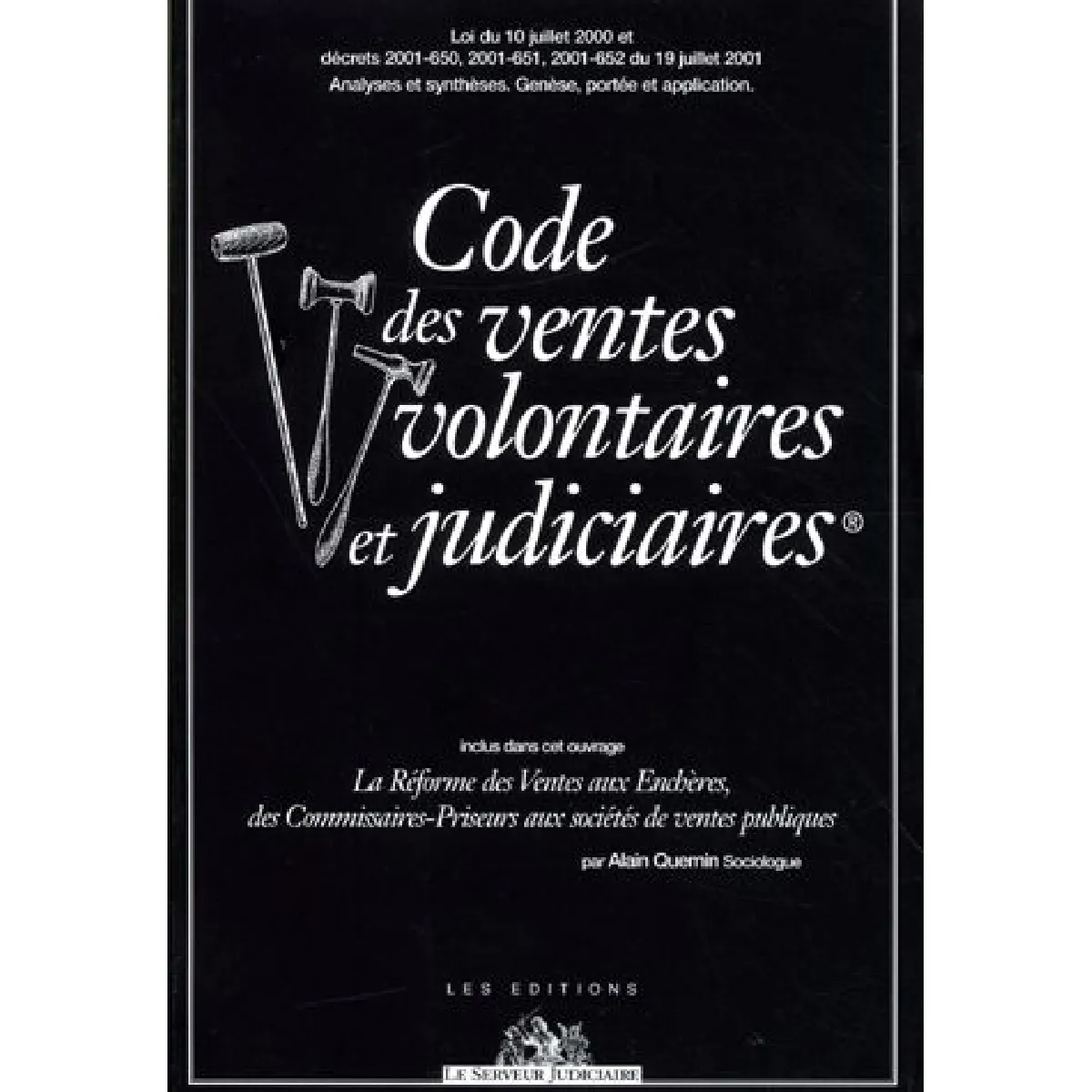 Le code des ventes volontaires et judiciaires : genèse, portée et application État correct - 10,83 € Le code des ventes volontaires et judiciaires : genèse, portée et application État correct N/A (Il ne s'agit pas d'une marque reconditionné disponible sur Rue du Commerce Seconde Vie