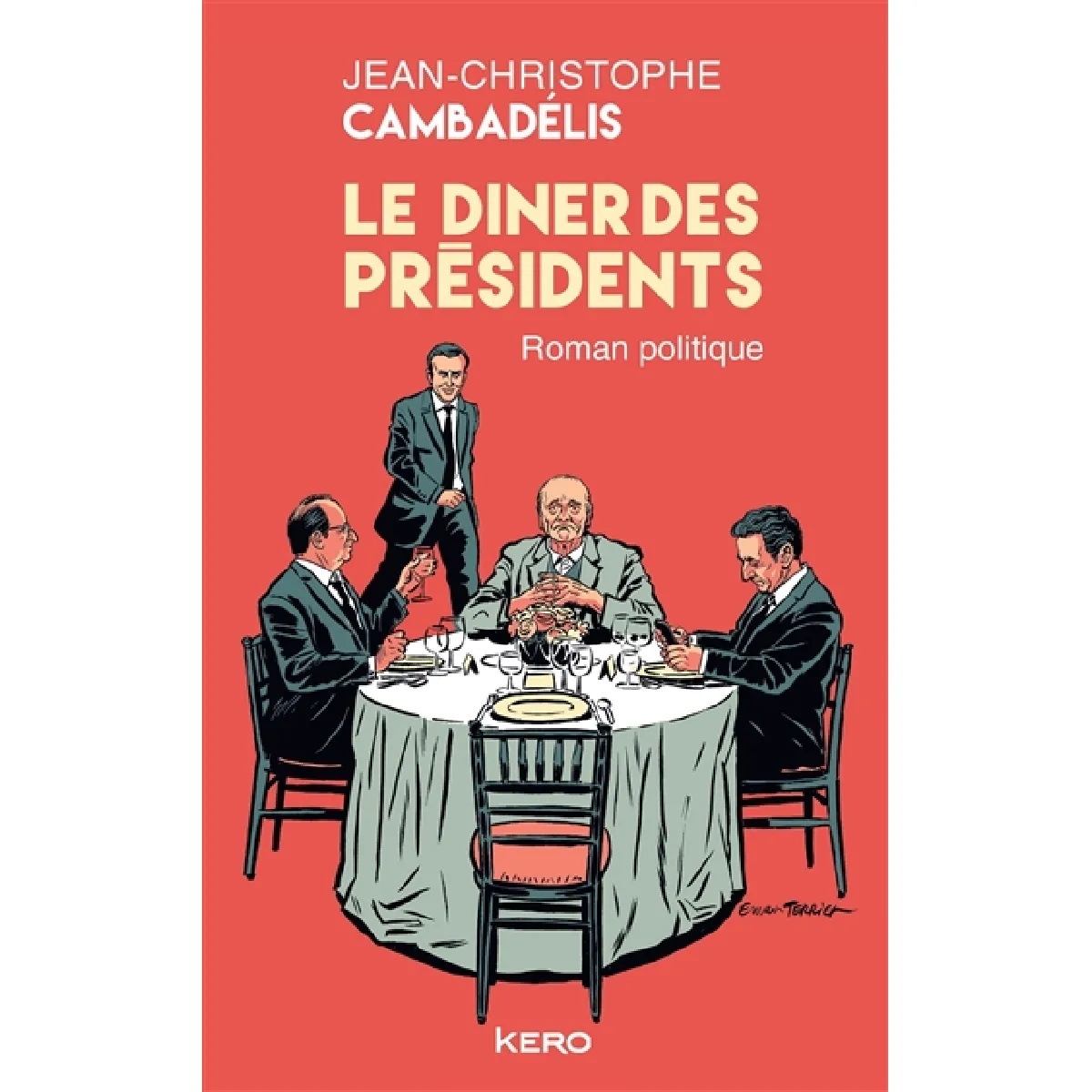 Acheter Le dîner des présidents : roman politique État correct - 18,00 € Le dîner des présidents : roman politique État correct N/A (Il ne s'agit pas d'une marque reconditionné disponible sur Rue du Commerce Seconde Vie