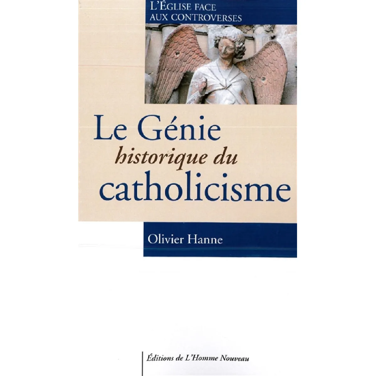 Acheter Le génie historique du catholicisme État correct - 15,81 € Le génie historique du catholicisme État correct N/A (Il ne s'agit pas d'une marque reconditionné disponible sur Rue du Commerce Seconde Vie