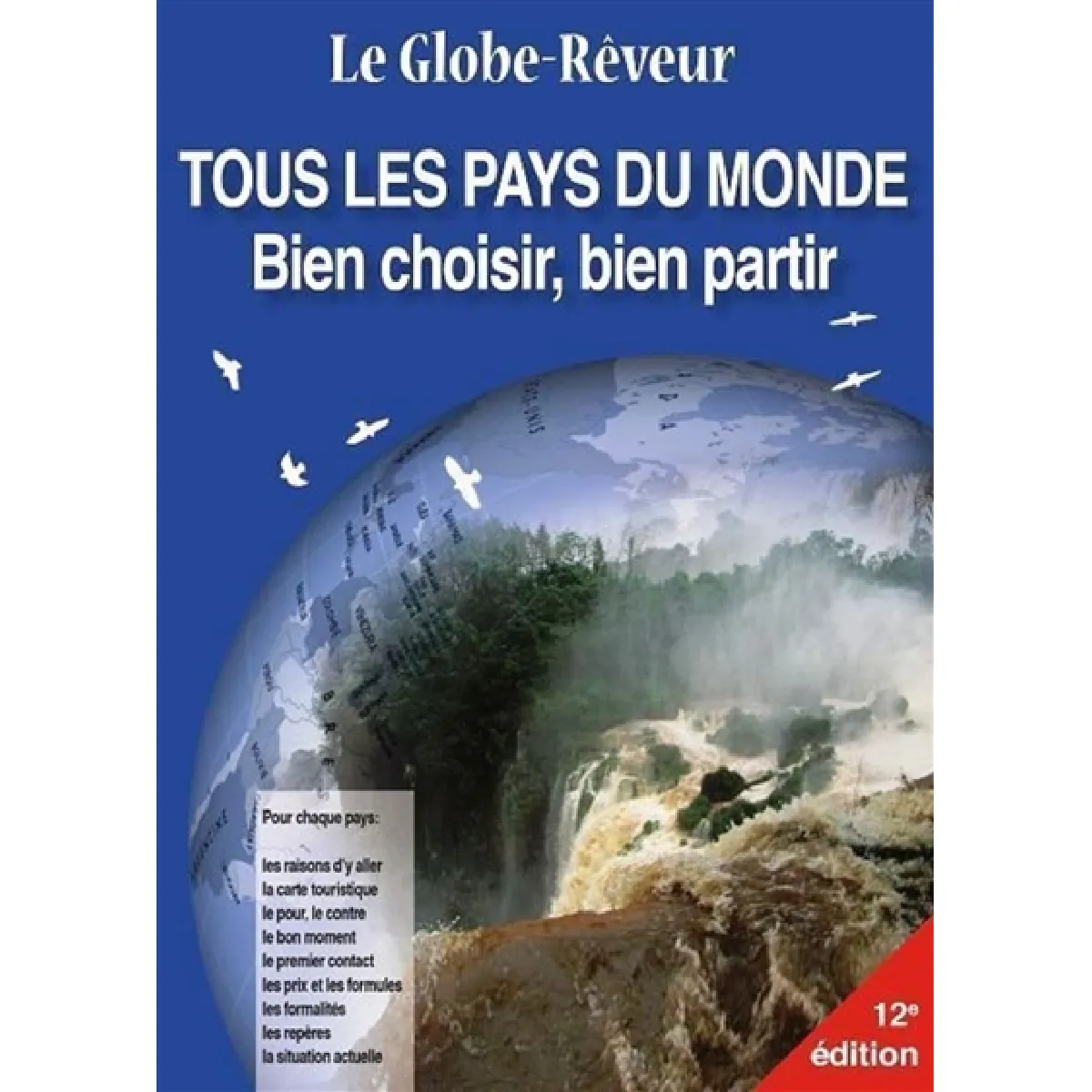 Acheter Le globe-rêveur : dictionnaire touristique de tous les pays du monde État correct - 17,22 € Le globe-rêveur : dictionnaire touristique de tous les pays du monde État correct N/A (Il ne s'agit pas d'une marque reconditionné disponible sur Rue du Commerce Seconde Vie