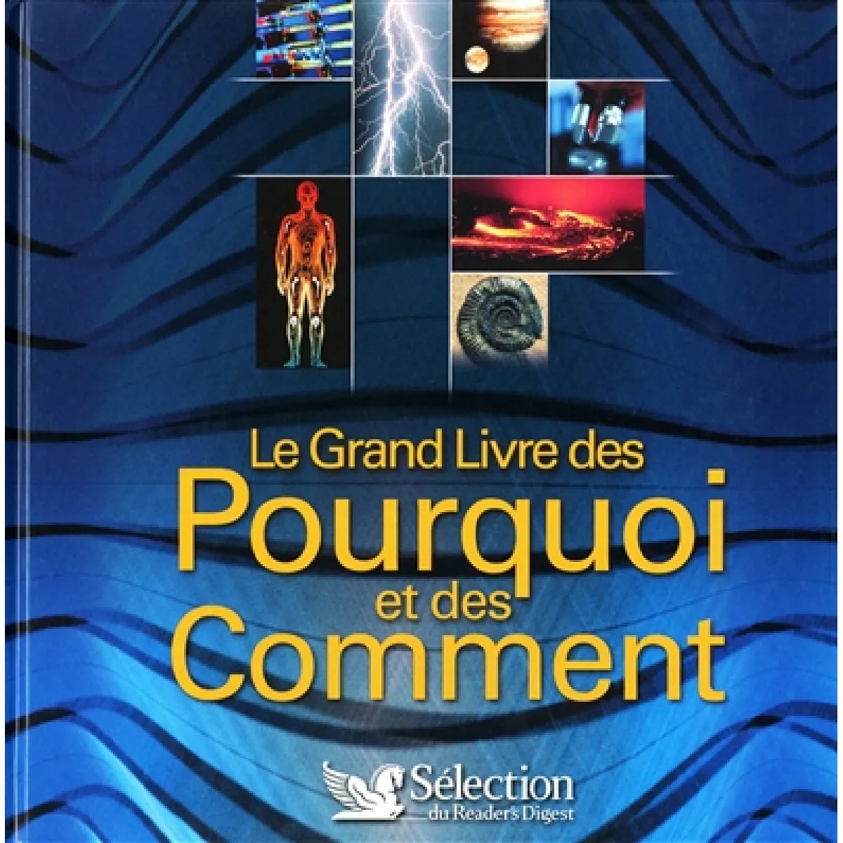 Acheter Le grand livre des pourquoi et des comment État correct - 15,00 € Le grand livre des pourquoi et des comment État correct N/A (Il ne s'agit pas d'une marque reconditionné disponible sur Rue du Commerce Seconde Vie