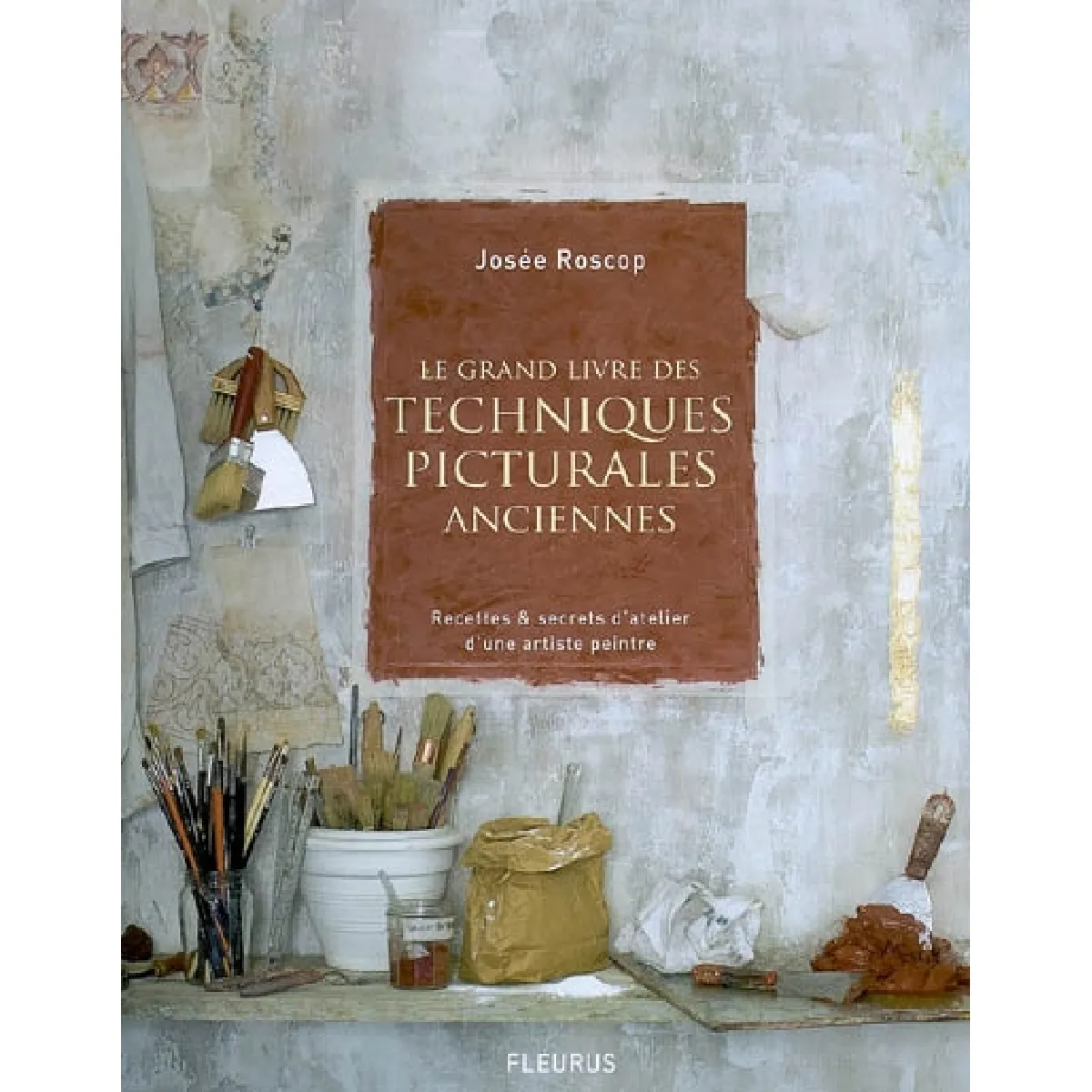 Acheter Le grand livre des techniques picturales anciennes : recettes & secrets d'atelier d'une artiste peintre État correct - 17,37 € Le grand livre des techniques picturales anciennes : recettes & secrets d'atelier d'une artiste peintre État correct N/A (Il ne s'agit pas d'une marque reconditionné disponible sur Rue du Commerce Seconde Vie