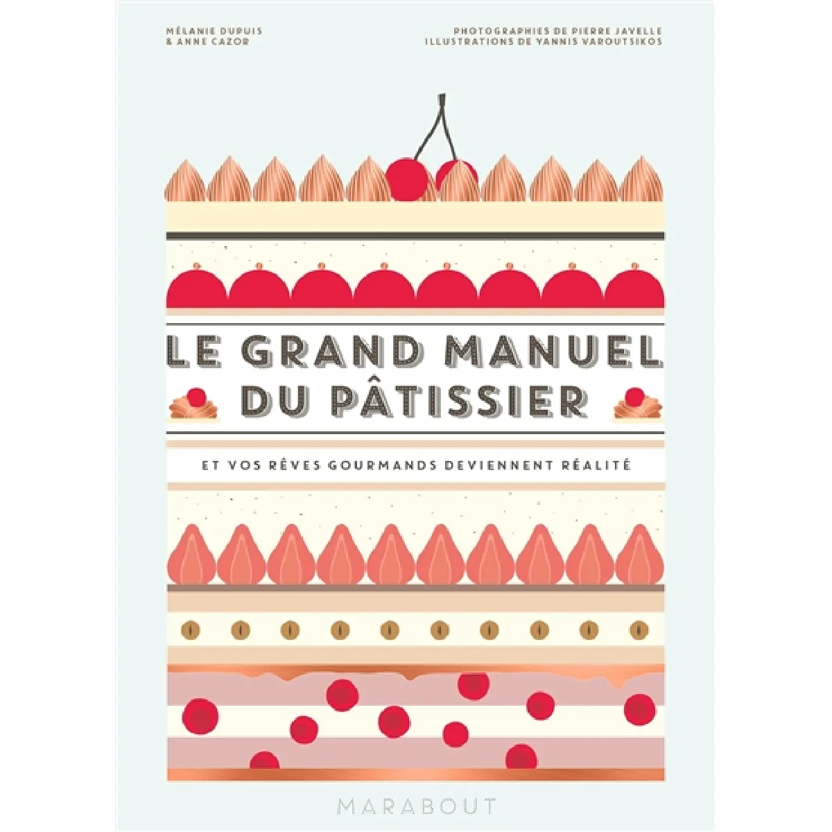 Acheter Le grand manuel du pâtissier : et vos rêves gourmands deviennent réalité État correct - 24,42 € Le grand manuel du pâtissier : et vos rêves gourmands deviennent réalité État correct N/A (Il ne s'agit pas d'une marque reconditionné disponible sur Rue du Commerce Seconde Vie