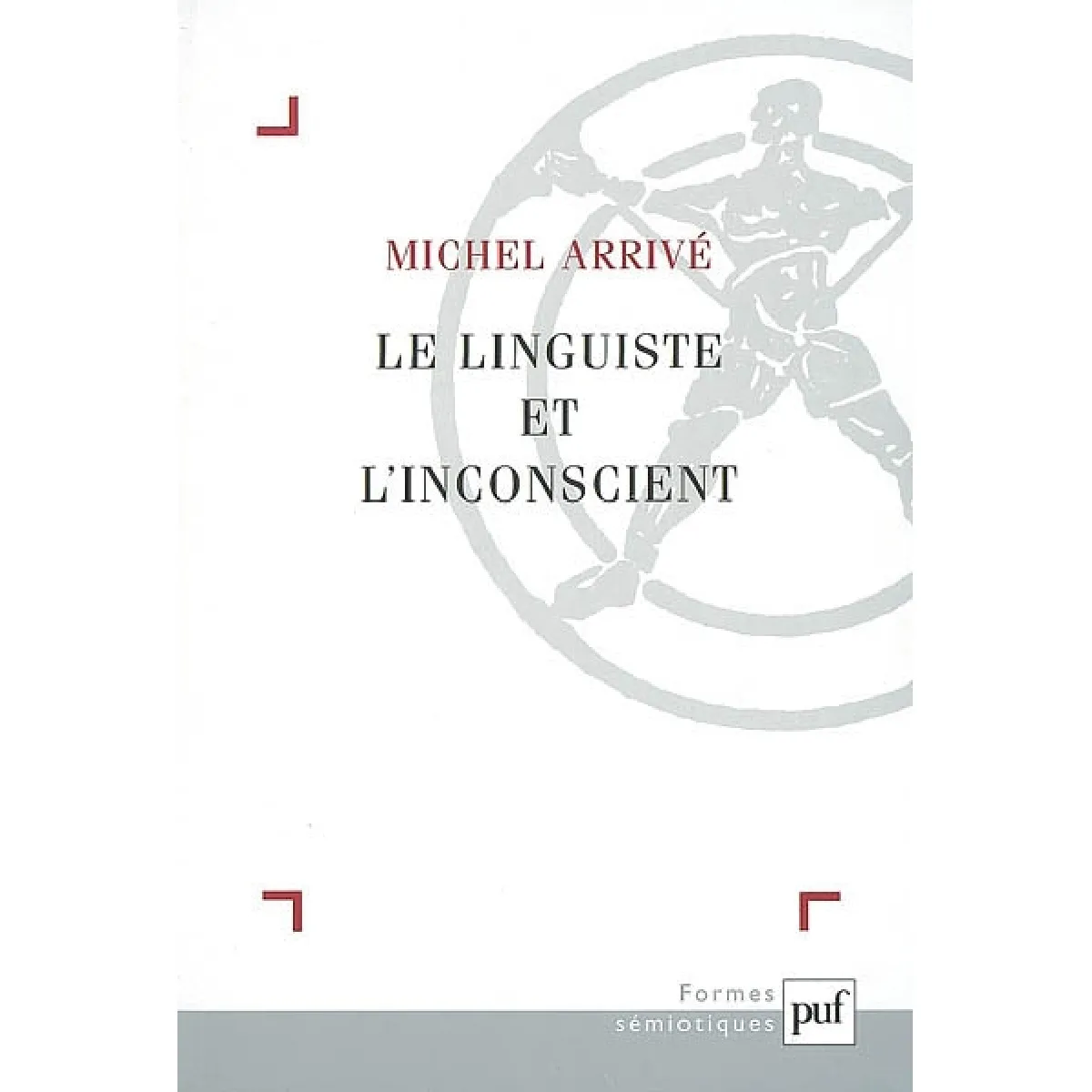 Le linguiste et l'inconscient État correct - 10,91 € Le linguiste et l'inconscient État correct N/A (Il ne s'agit pas d'une marque reconditionné disponible sur Rue du Commerce Seconde Vie